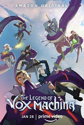机械之声的传奇 第一季 The Legend of Vox Machina Season 1