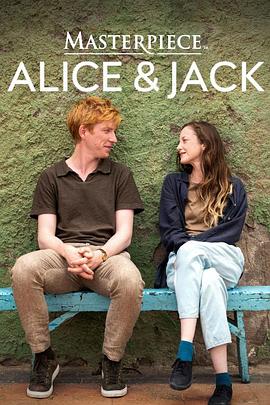 爱丽丝与杰克 Alice & Jack
