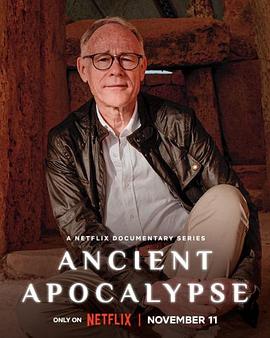 远古启示录 第一季 Ancient Apocalypse Season 1