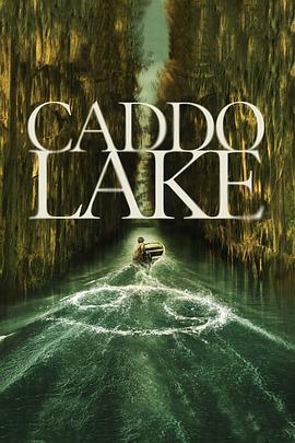 凯多湖的消失 Caddo Lake