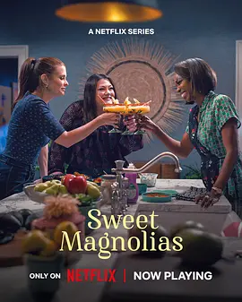 甜木兰 第四季 Sweet Magnolias Season 4