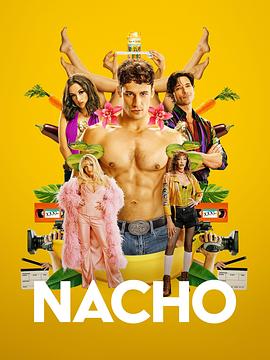 纳乔 Nacho