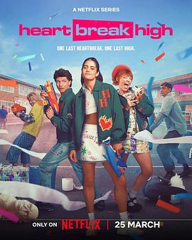 心碎高中 第三季 Heartbreak High Season 3