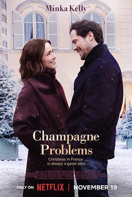香槟情缘 Champagne Problems