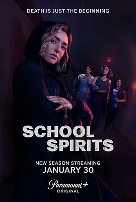 校园怪灵 第二季 School Spirits Season 2