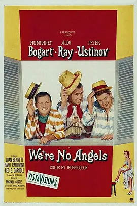 我们不是天使 We're No Angels