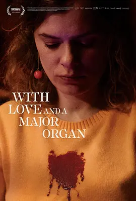为爱献上我的心 With Love and a Major Organ