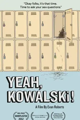 耶，科沃斯基！ Yeah Kowalski!