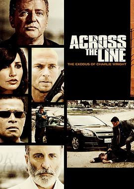 越界迷踪 Across the Line: The Exodus of Charlie Wright