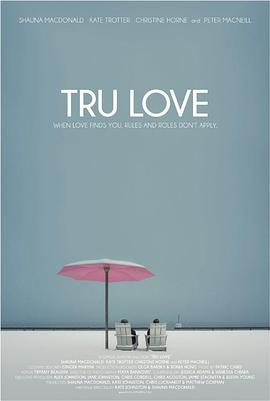 珍爱 Tru Love