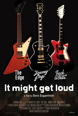 吉他英雄 It Might Get Loud