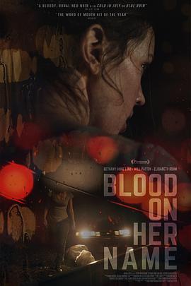 血染之名 Blood on Her Name