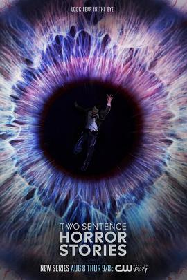 两句话恐怖故事 第一季 Two Sentence Horror Stories Season 1