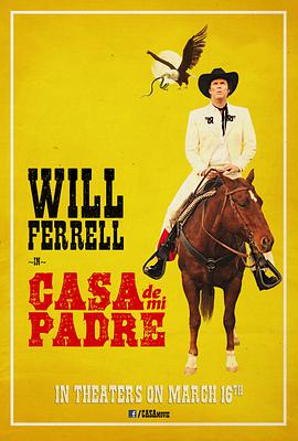 我父亲的房子 Casa de mi Padre