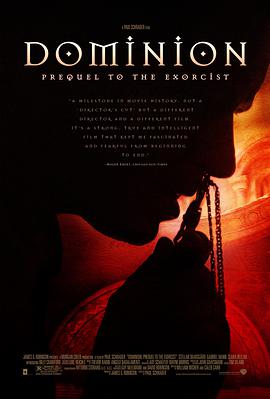 驱魔人前传 Dominion: Prequel to the Exorcist