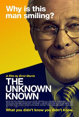 已知的未知：拉姆斯菲尔德和他的时代 The Unknown Known