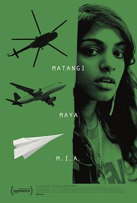 玛琪，玛雅，米娅 Matangi/Maya/M.I.A.