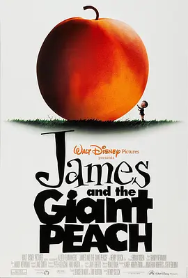 詹姆斯和巨桃 James and the Giant Peach