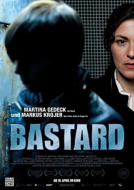 混蛋 Bastard