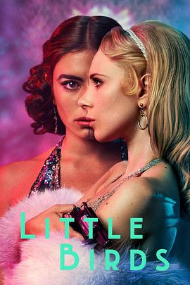 小鸟们 Little Birds