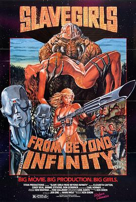 女奴超越无限 Slave Girls from Beyond Infinity
