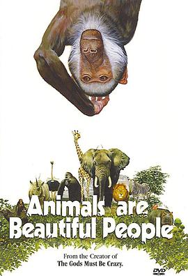 可爱的动物 Animals Are Beautiful People
