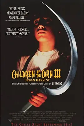 玉米地的孩子3 Children of the Corn III: Urban Harvest