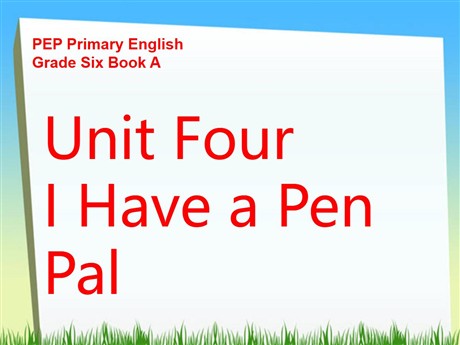 《Unit4 I Have a Pen Pal》第二课时PPT课件