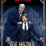 喜剧双打：笑完就忘欢乐夜 Steve Martin and Martin Short: An Evening You Will Forget for the Rest of Your Life