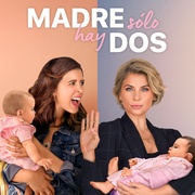 我女儿的妈妈 第一季 Madre Solo hay Dos