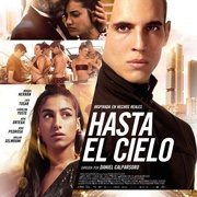 玩命巅峰 Hasta el cielo