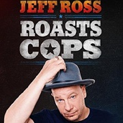 点击查看图片 警察蜀黍批斗大会 Jeff Ross Roasts Cops