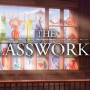 玻璃工人 The Glassworker