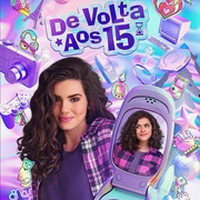 重返15岁 第一季 De Volta aos 15