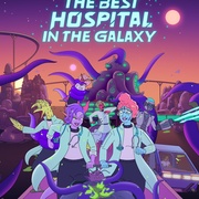 银河系第二好医院 第一季 The Second Best Hospital in the Galaxy Season 1
