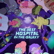 银河系第二好医院 第一季 The Second Best Hospital in the Galaxy Season 1