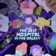 银河系第二好医院 第一季 The Second Best Hospital in the Galaxy Season 1