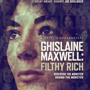 吉丝兰·马克斯韦尔：富淫 Ghislaine Maxwell: Filthy Rich
