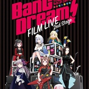 BanG Dream! 电影演唱会2 BanG Dream! FILM LIVE 2nd Stage