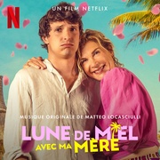 蜜月我的妈 Lune de miel avec ma mère