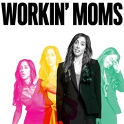 上班族妈妈 第六季 Workin' Moms Season 6