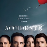 事故故事 第1季 Accidente Temporada 1