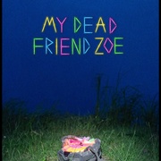 点击查看图片 我死掉的朋友佐伊 My Dead Friend Zoe