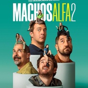 阿尔法男 第二季 Machos Alfa Season 2