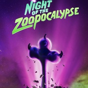 动物园天启夜 Night of the Zoopocalypse