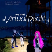 我们在虚拟现实中相遇 We Met in Virtual Reality