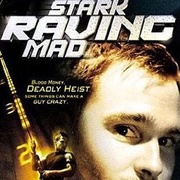 完全疯狂 Stark Raving Mad