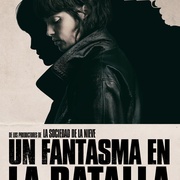 她行走于黑暗中 Un fantasma en la batalla