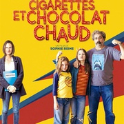 香烟和热巧克力 Cigarettes et chocolat chaud
