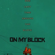 我的街区 第四季 On My Block Season 4